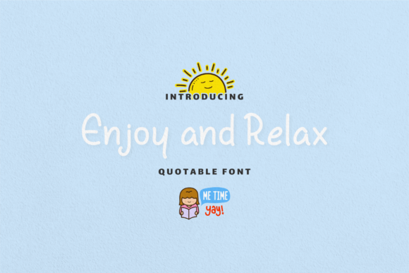 Enhance Your Brand with Enjoy and Relax Font
