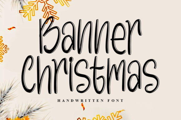 Enhance Your Holiday Campaigns with Banner Christmas Font