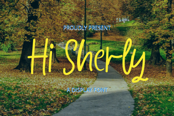 Hi Sherly: A Magical Handwritten Font for Engaging Campaigns